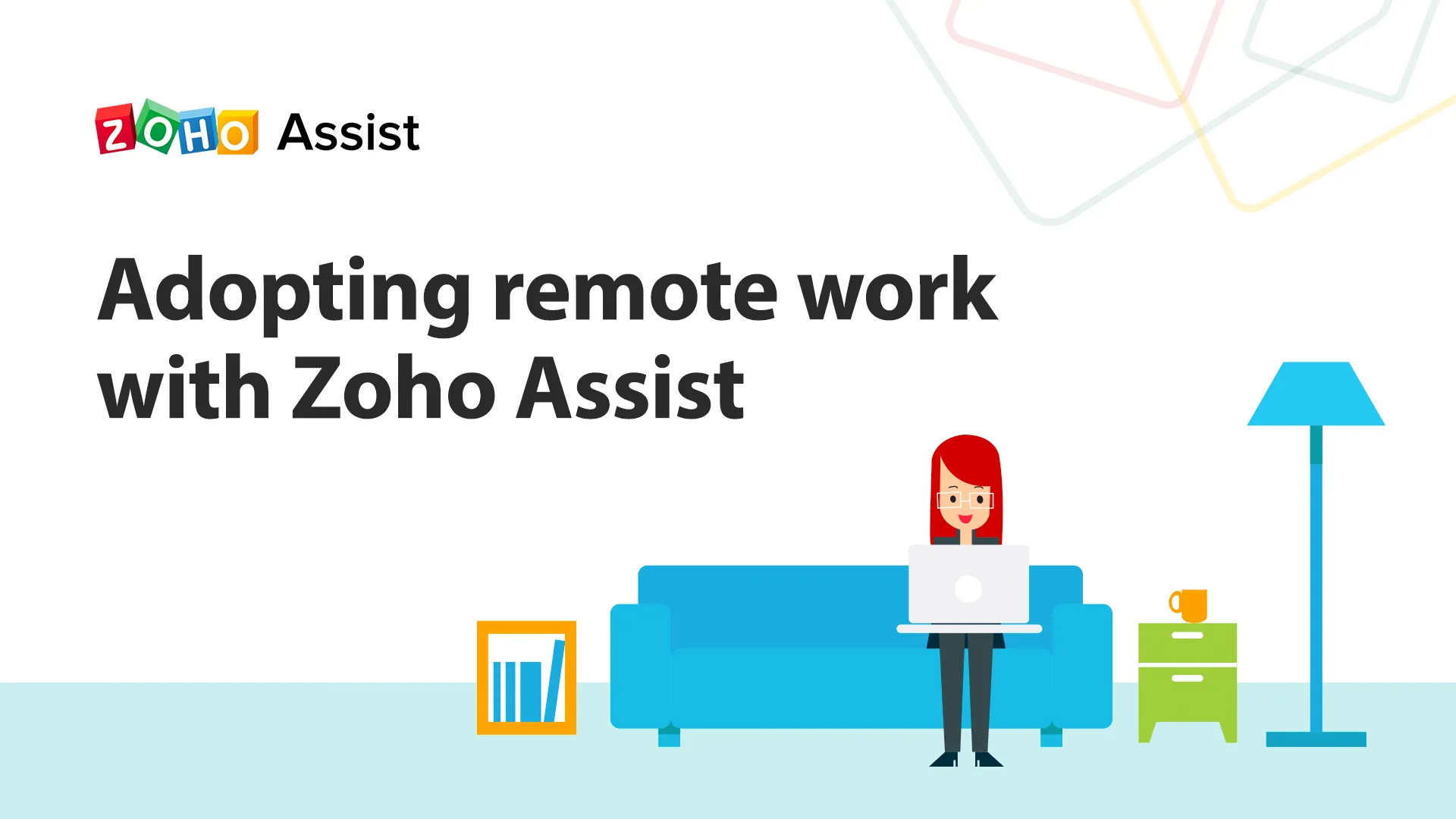 Zoho Assist remote work scenarios