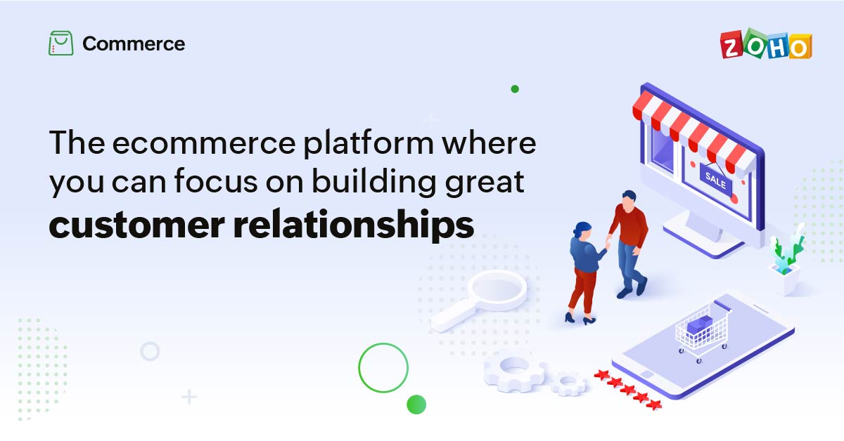 Zoho Commerce customer relationships and CRM integration